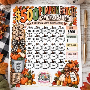 May include: A printed $500 Pumpkin Patch Savings Challenge tracker sheet featuring a grid of pumpkin icons with dollar amounts, decorative autumn leaves, a wooden sign, a metal bucket, and a large pumpkin with a plaid bow and a tag reading Grateful for Progress.