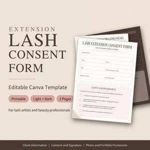 May include: A three-page lash extension consent form template featuring dark brown text on a light background. The document includes sections for client information, service details, and client acknowledgment, with editable fields for names and dates.