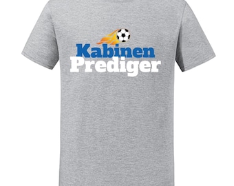 Kabinen Prediger – Fußball T-Shirt für Erwachsene, S–XXL