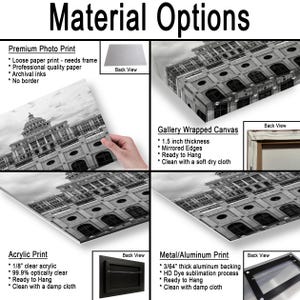 May include: A product display showing material options for a black and white architectural print. Options include a premium photo print, a 1.5 inch thick gallery wrapped canvas, an acrylic print, and a 3/64 inch thick metal aluminum print.