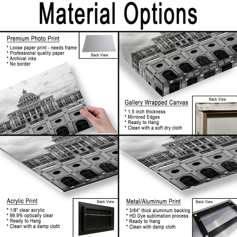 May include: A product display showing material options for a black and white architectural print. Options include a premium photo print, a 1.5 inch thick gallery wrapped canvas, an acrylic print, and a 3/64 inch thick metal aluminum print.