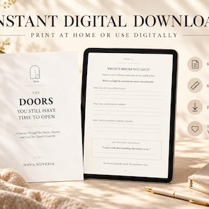 May include: A digital self-reflection workbook titled The Doors You Still Have Time To Open by Nova Nuvexia, displayed on a tablet screen and a printed cover. The workbook features 67 pages, measures 6 x 9 inches, and is in PDF format.