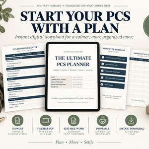 May include: A digital PCS planner displayed on a tablet screen, surrounded by printed planning sheets, a pen, and books. The text reads: START YOUR PCS WITH A PLAN, THE ULTIMATE PCS PLANNER, and includes sections for orders, moving, housing, travel, and check-in.