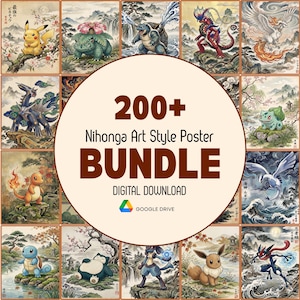 May include: A digital download bundle of 200+ posters featuring various creatures in a traditional Japanese art style. The central circular graphic displays the text 200+ Nihonga Art Style Poster BUNDLE DIGITAL DOWNLOAD and a Google Drive logo.