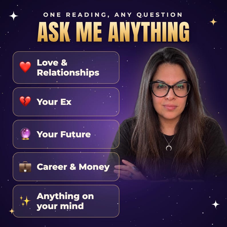 May include: A digital graphic featuring the text ONE READING, ANY QUESTION ASK ME ANYTHING. Below are five purple rectangular buttons with icons and text: Love & Relationships, Your Ex, Your Future, Career & Money, and Anything on your mind.