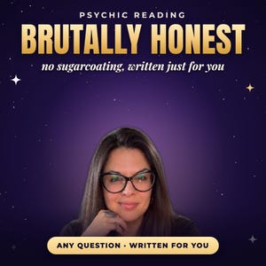 May include: A digital graphic featuring the text PSYCHIC READING BRUTALLY HONEST no sugarcoating, written just for you and ANY QUESTION WRITTEN FOR YOU. The image displays a person with long dark hair and black glasses against a dark purple background.