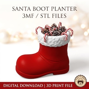 Op de afbeelding: Een rode kerstmanlaars-plantenbak met een witte, getextureerde boord, gevuld met bruine dennenappels en rood-wit gestreepte zuurstokken. De tekst luidt SANTA BOOT PLANTER 3MF / STL FILES en DIGITAL DOWNLOAD | 3D PRINT FILE.