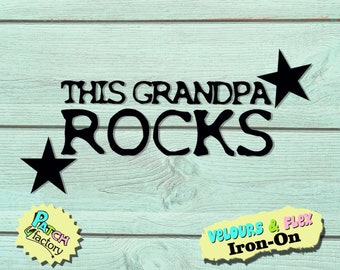 This grandpa rocks iron-on patch 49 colors