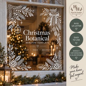 May include: A white Christmas botanical window template featuring line art of pine branches, berries, ornaments, and a bow. The text reads Christmas Botanical Window Template, Print, Trace, Decorate, A4 & US Letter, Easy to Use, and Make your home feel magical.