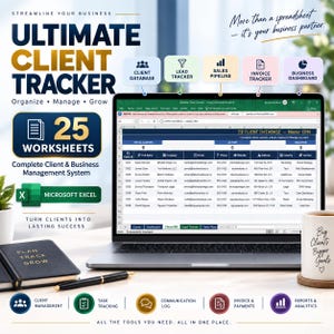 Puede incluir: Un portátil muestra una hoja de cálculo Ultimate Client Tracker con 25 hojas para Microsoft Excel. La pantalla presenta una base de datos de clientes. Cerca hay un cuaderno negro con el texto Plan Track Grow y una taza con Big Clients Bigger Goals.