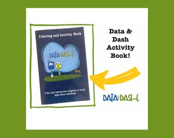 Data and Dash Emotional Learning Activity and Coloring Book