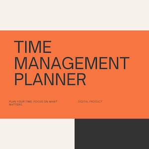 Może przedstawiać: Cyfrowy planer zarządzania czasem z kremowym tłem, dużym pomarańczowym poziomym pasem i ciemnoszarym kwadratem. Tekst brzmi: TIME MANAGEMENT SOLUTIONS, TIME MANAGEMENT PLANNER, PLAN YOUR TIME. FOCUS ON WHAT MATTERS. DIGITAL PRODUCT, 16-Page Digital & Printable Planner For desktop, tablet & mobile.