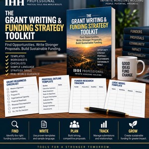 May include: The Grant Writing & Funding Strategy Toolkit book, a white mug with the text Good Ideas Fund Change, and four printed templates including a Grant Readiness Checklist, Proposal Outline Template, Funder Research Tracker, and Logic Model Template.