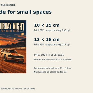 May include: A digital art download featuring a race car on a dirt track at sunset with the text Saturday Night at the Short Track. Specifications include 10 x 15 cm and 12 x 18 cm print PDFs, a 1024 x 1536 pixel PNG, and a 4 x 6 inch fit.