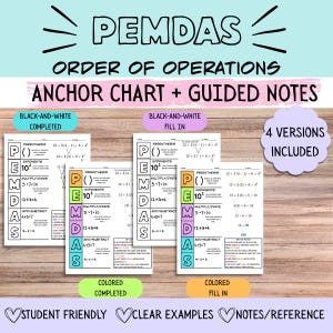 May include: A PEMDAS order of operations educational resource set featuring four versions of anchor charts and guided notes. The documents display mathematical steps for parentheses, exponents, multiplication, division, addition, and subtraction.