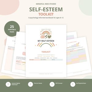 Peut inclure: Un cahier d'exercices imprimable de 25 pages sur l'estime de soi pour les 8-12 ans par Mindful Kids Studio. La couverture présente un graphique arc-en-ciel, le texte 'MY SELF-ESTEEM TOOLKIT' et des sections sur la conscience de soi et l'affirmation.