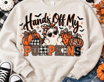 Hands off My Pumpkins SVG