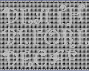 Death Before Decaf Filet Crochet Pattern