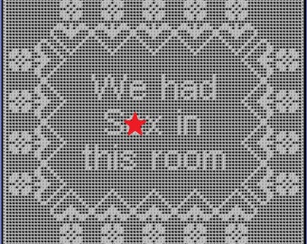 We had s*x Filet Crochet Pattern