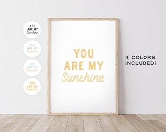 You Are My Sunshine –  Nursery Wall Decor, Kids Wall Art, Playroom Prints, Toddler Room Art, DIGITAL DOWNLOAD