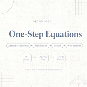 May include: A digital educational document titled SECONDBELL One-Step Equations. It features sections for Addition & Subtraction, Multiplication, Division, and Word Problems. Includes 66 pages, an answer key, and a how-to guide on a textured background.