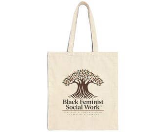 Black Feminist Social Work Tote Bag | Tree Logo Canvas Tote