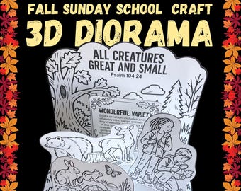 All Creatures Great and Small Christian Fall Craft Printable 3D Bi Fold Diorama Psalm 104 Woodland Animals in Autumn Sunday School Cut Paste