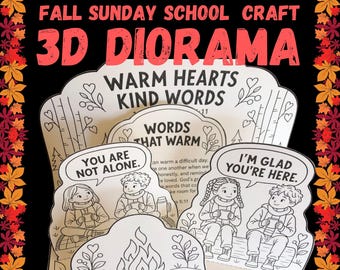 Warm Hearts Kind Words Christian Fall Craft Printable 3D Diorama for Sunday School Homeschool Color Cut Paste Low Prep Kindness Activity