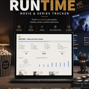Peut inclure: Un modèle Notion numérique intitulé RUNTIME Movie & Series Tracker affiché sur un écran d'ordinateur portable. L'interface présente des sections pour les films, séries, animés et documentaires, avec des statistiques et des graphiques.