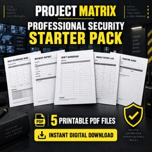 Könnte beinhalten: Ein professionelles Sicherheits-Starterpaket von Project Matrix mit fünf druckbaren PDF-Dateien. Die Dokumente umfassen ein tägliches Ereignisbuch, einen Vorfallbericht, eine Schichtübergabe, ein Patrouillenprotokoll und eine Druckanleitung.