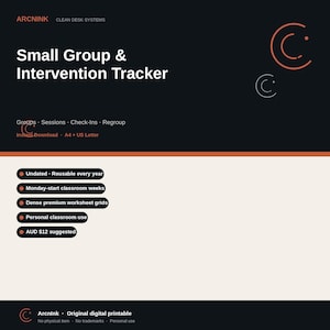 May include: A digital Small Group & Intervention Tracker printable by Arcnink. The dark gray header features white text, orange circular graphics, and lists Groups, Sessions, Check-Ins, Regroup, and A4 + US Letter. Features include undated grids.