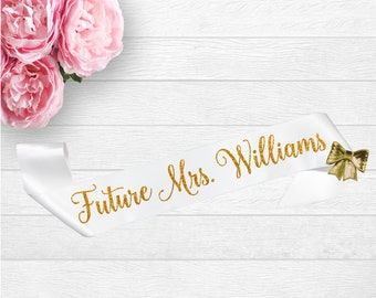 Bridal Shower Sash, Future Mrs Sash, Bride To Be Sash, Bachelorette Sash, Satin Bride Sash, Personalized Sash, Bride Gift, Bridal Shower