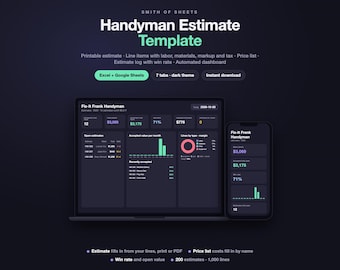 May include: A digital Handyman Estimate Template by Smith of Sheets displayed on a laptop and smartphone screen. The dark-themed interface features automated dashboards, price lists, and estimate logs with win rates for Excel and Google Sheets.