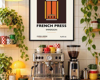 May include: A framed wall poster titled COFFEE STUDIES No. 04 FRENCH PRESS IMMERSION FORM & BREW PLATE 02. The graphic features a stylized orange and yellow French press illustration centered on a dark brown square against a cream background.