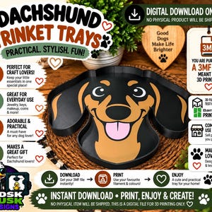 May include: A black trinket tray shaped like a dachshund dog head with tan accents and a pink tongue. The tray is a digital download product for 3D printing, featuring text labels including Dachshund Trinket Trays and 3MF file information.