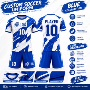 May include: A custom soccer uniform set in blue and white, featuring a short-sleeve jersey and shorts with the number 10. The design includes placeholders for a team logo and name. The graphic displays fabric features like breathable, moisture-wicking material.