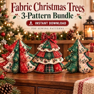 May include: Three fabric Christmas trees with red, green, and cream patterns featuring holly and snowflakes. The text reads: Fabric Christmas Trees 3-Pattern Bundle, INSTANT DOWNLOAD, PDF SEWING PATTERNS. The trees are topped with stars or bows.