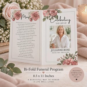 Pode incluir: Um programa funerário dobrável com rosas cor-de-rosa em aguarela, o texto Mom, Celebrating the Life of e uma fotografia. Inclui um poema memorial, o nome Julianne Rose e as datas 22 de agosto de 1924 - 16 de maio de 2025, com 21,6 x 27,9 cm.
