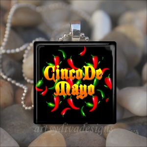 CINCO DE MAYO Mexican Holiday Celebration Glass Tile Pendant Necklace Keyring