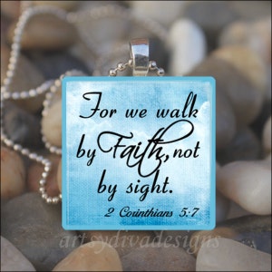 WALK BY FAITH Christian Bible Quote Hope Inspirational Religious Glass Tile Pendant Necklace Keyring
