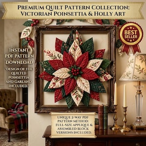 May include: A digital advertisement for a Premium Quilt Pattern Collection featuring Victorian Poinsettia & Holly Art. The image displays a quilted poinsettia wall hanging in a frame, with text detailing an instant PDF pattern download.