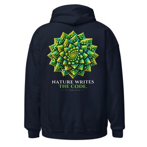 May include: A dark navy blue hooded sweatshirt featuring a large, vibrant, multi-layered fractal succulent graphic in shades of green and yellow on the back. Below the graphic, the text reads NATURE WRITES THE CODE. BY THIRTYSEVEN.