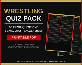 Op de afbeelding: Een worstelquizpakket met 50 trivia-vragen verdeeld over 5 categorieën, inclusief een antwoordblad. De tekst luidt WRESTLING QUIZ PACK, 50 TRIVIA QUESTIONS, 5 CATEGORIES + ANSWER SHEET, PRINTABLE PDF en WWE WRESTLING QUIZ.