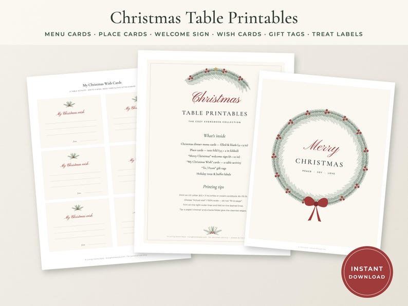 May include: A set of Christmas table printables featuring menu cards, place cards, a welcome sign, wish cards, gift tags, and treat labels. The designs include a green wreath with red berries and red text on a cream background. Includes an instant download badge.