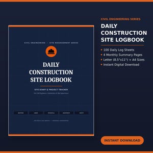 May include: A dark blue Daily Construction Site Logbook with orange accents. The cover features a hard hat icon, the text 'DAILY CONSTRUCTION SITE LOGBOOK', 'SITE DIARY & PROJECT TRACKER', and labels for weather, labour, materials, equipment, and safety.