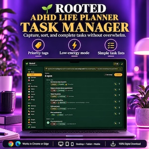 May include: A digital ADHD life planner task manager displayed on a laptop screen. The interface features a dark green theme with yellow accents, including sections for tasks, goals, and habits. Text includes Rooted ADHD Life Planner Task Manager.
