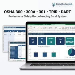 May include: A laptop screen displaying a professional safety recordkeeping Excel system with OSHA 300, 300A, 301, TRIR, and DART data. The interface features a dashboard with metrics, bar charts, and a pie chart, alongside visible case log spreadsheets.