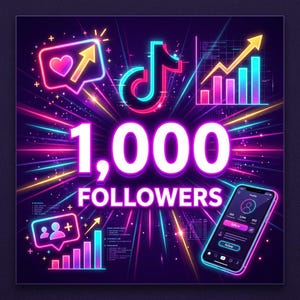 1,000 TikTok Followers, Social Media Growth Service (Digital Download)