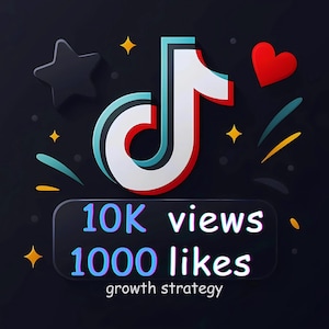 May include: A graphic illustration featuring the TikTok logo in white with cyan and red outlines, surrounded by a black star, a red heart, and yellow sparkles. Below, a dark rectangular box displays the text 10K views 1000 likes growth strategy.