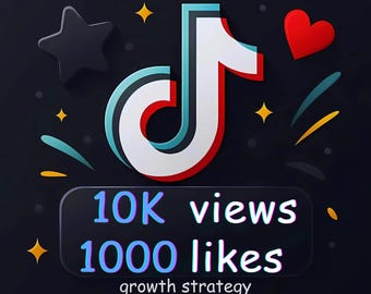Stratégie de croissance TikTok : 10 000 vues et 1 000 likes – Instantané